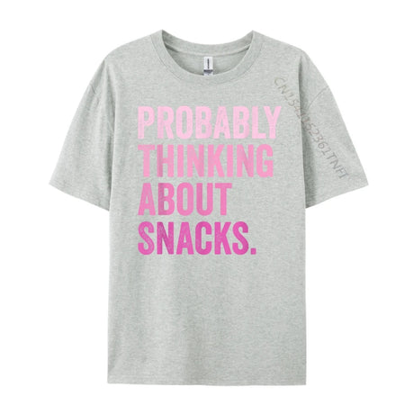 Probably Thinking About Snacks Men's T-Shirts