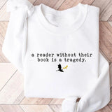 Tragedy Sweatshirt Fourth Wing Book Lover Sweater Long Sleeve Fleece Jumper