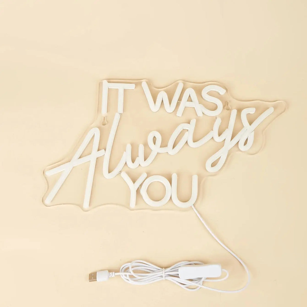 LED Neon Signs It Was Always You USB Night Light 3D Wall Art
