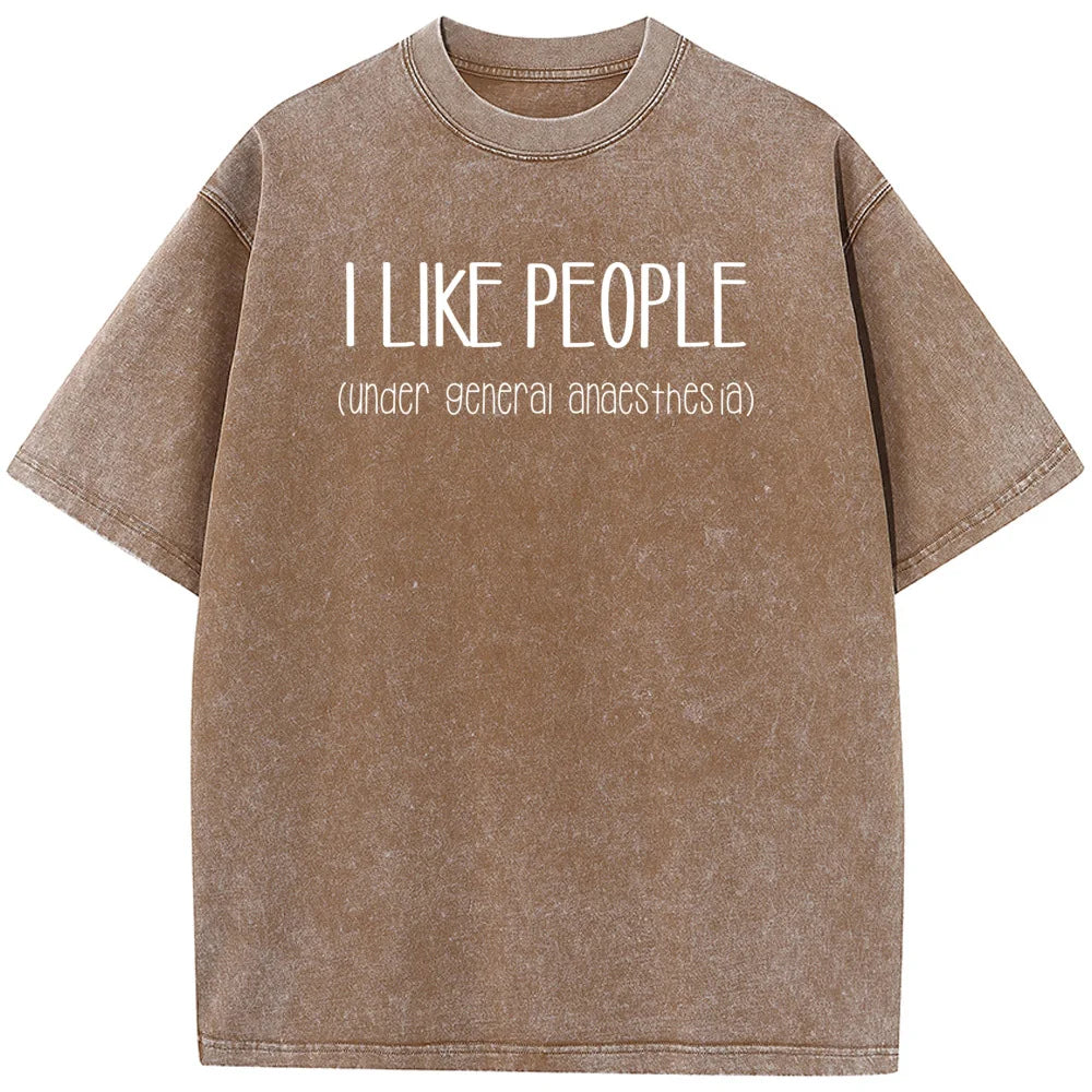 I Like People Under General Anesthesia Men's T-shirt