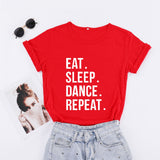 Eat Sleep Dance Repeat Cotton T-shirt