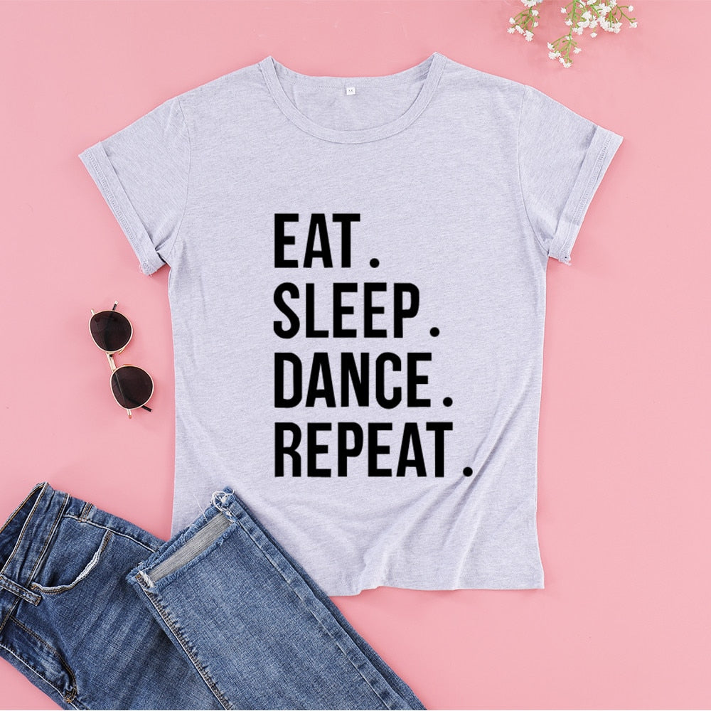 Eat Sleep Dance Repeat Cotton T-shirt