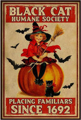 "Into the Forest I Go, To Lose My Mind and Find My Soul" and other Witch Themed Tin Signs