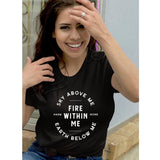 Sky Above Me Earth Below Me Fire Within Me Harm None T-shirt