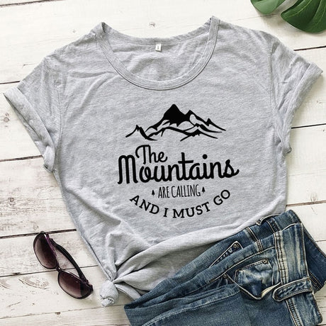 The Mountains Are Calling And I Must Go T-shirt
