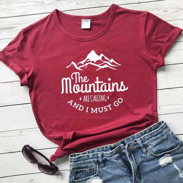 The Mountains Are Calling And I Must Go T-shirt