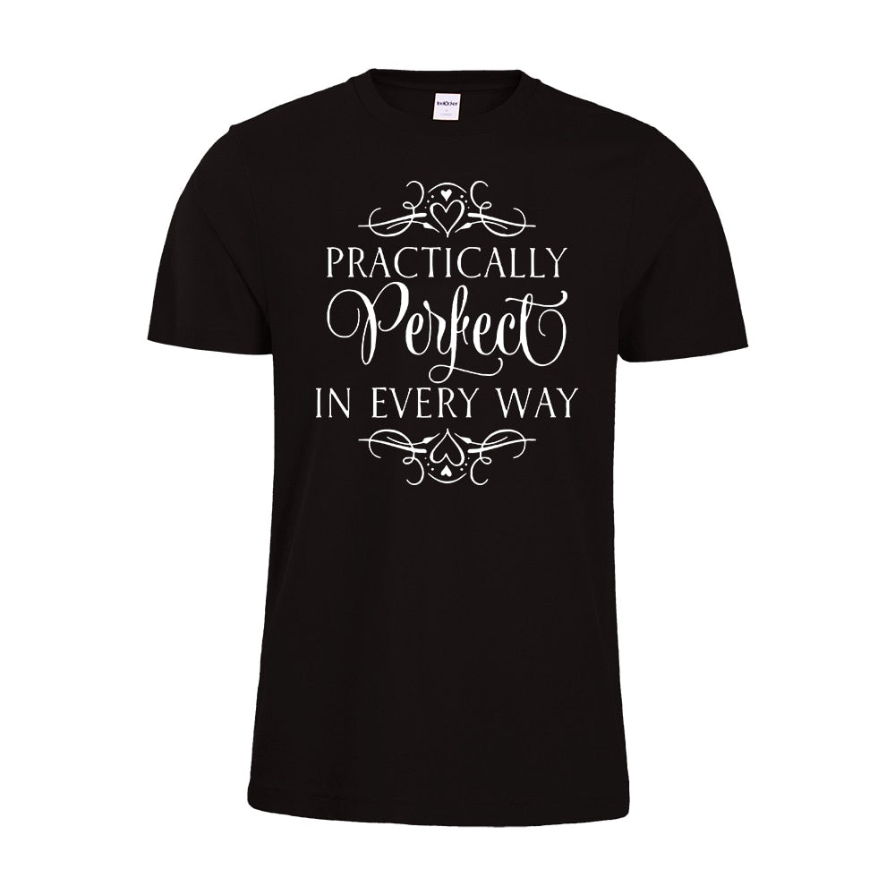 Practically Perfect In Every Way T-Shirt Mary Poppins Tee Shirts
