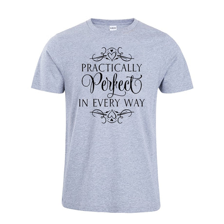 Practically Perfect In Every Way T-Shirt Mary Poppins Tee Shirts