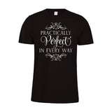 Practically Perfect In Every Way T-Shirt Mary Poppins Tee Shirts