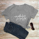 Nevertheless She Persisted T-shirt