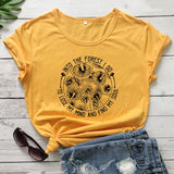 Into The Forest I Go To Lose My Mind And Find My Soul T-shirt