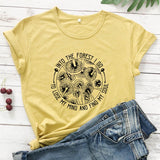 Into The Forest I Go To Lose My Mind And Find My Soul T-shirt