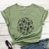 Into The Forest I Go To Lose My Mind And Find My Soul T-shirt
